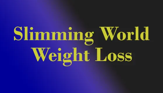 Slimming World Weight Loss